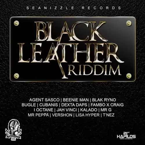 black leather riddim - seanizzle records