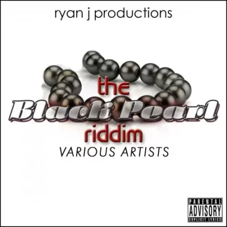 Black Pearl Riddim – Ryan J Productions Black Pearl Riddim - Ryan J Productions