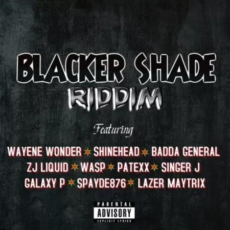 Blacker Shade Riddim – Real Squad Records blacker shade riddim - real squad records