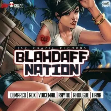 blahdaff nation riddim - jaycrazie records