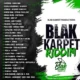 Blak Karpet Riddim – Blak Karpet Productions