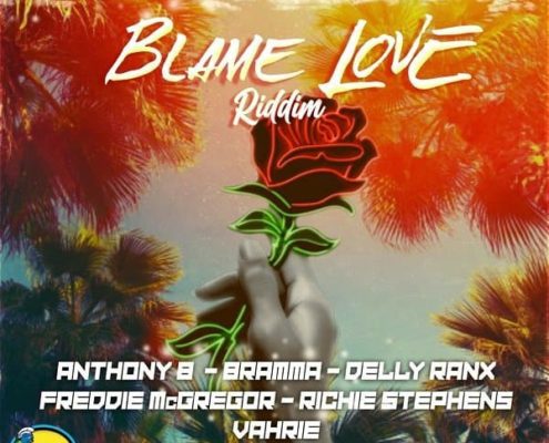 Blame Love Riddim 1