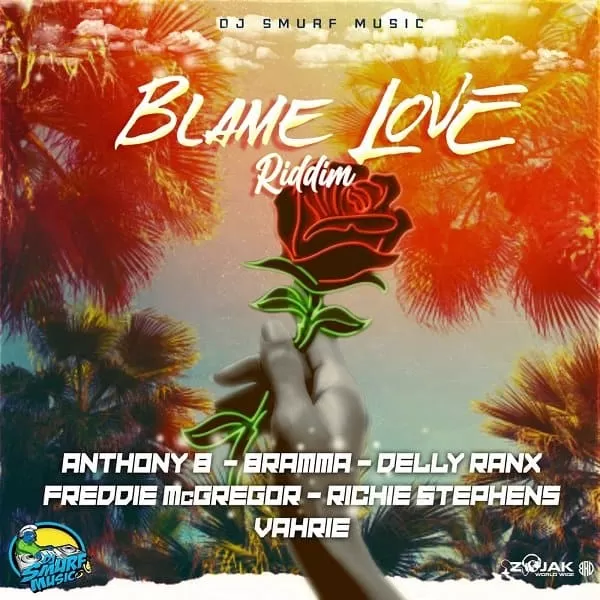 Blame Love Riddim - Dj Smurf Music