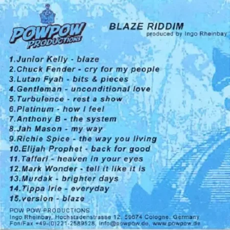 blaze riddim - pow pow productions