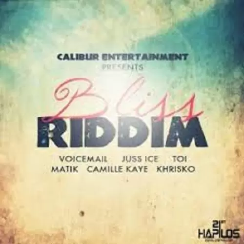 bliss riddim - calibur entertainment