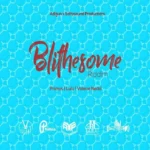 Blithesome Riddim – Salty Sound Productions