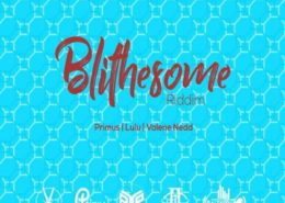 Blithesome Riddim