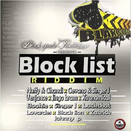 block list riddim - black spade productions