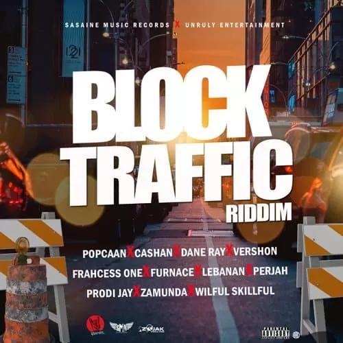 block traffic riddim - sasaine music records