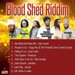 Blood Shed Riddim – Fire Ball Records