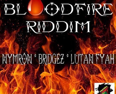 Bloodfire Riddim 1