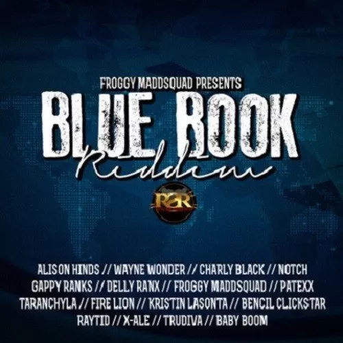 blue book riddim - froggy maddsquad