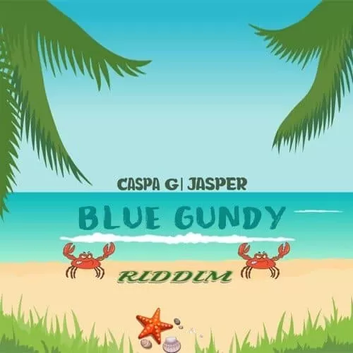 blue gundy riddim - power jay