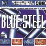 Blue Steel Riddim – Maximum Sound