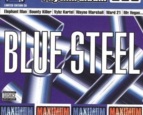 Blue Steel Riddim