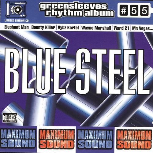 blue steel riddim - maximum sound