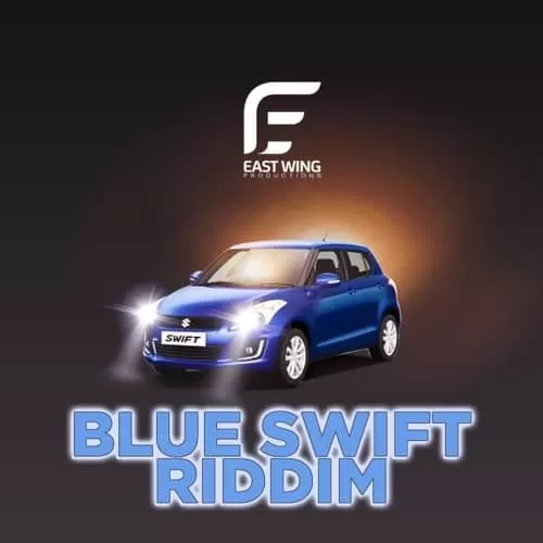 blue swift riddim - east wing productions