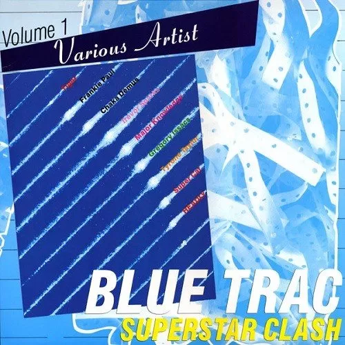 blue trac superstar clash vol 1 - blue trac records