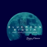 Bluemoon Riddim – Deejay Pun