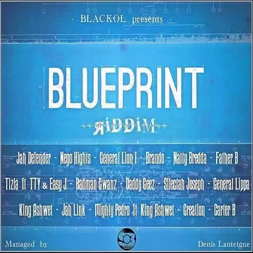 Blueprint Riddim - Blackol Productions