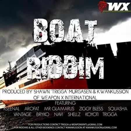 Boat Riddim - Weapon X International