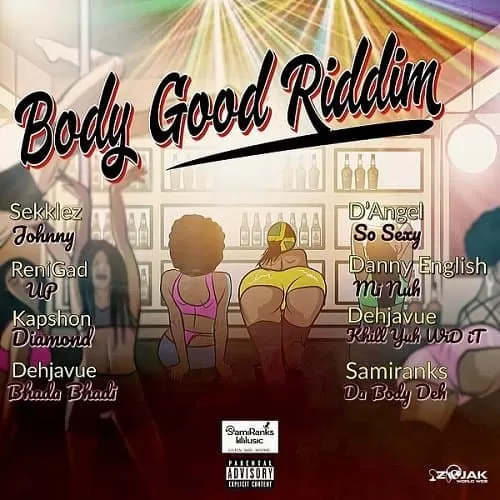 body good riddim - samiranks music