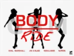 Body Ride Riddim – Gbm Productions