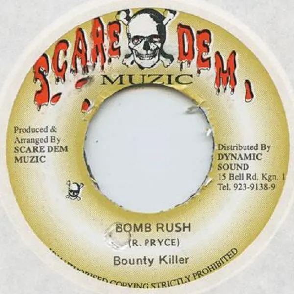 bomb rush riddim - scare dem muzic