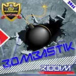 Bombastik Riddim – DJ Rudebway