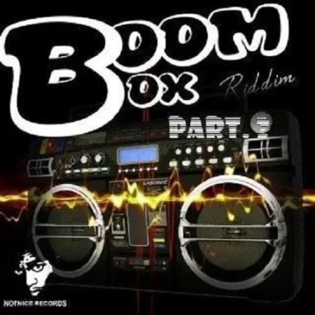 Boom Box Riddim - Notnice Records