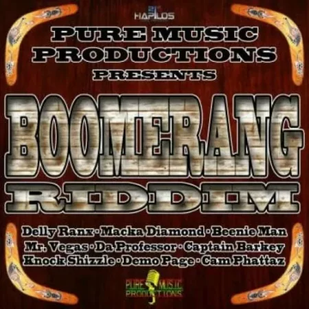 Boomerang Riddim – Pure Music Productions Boomerang Riddim - Pure Music Productions