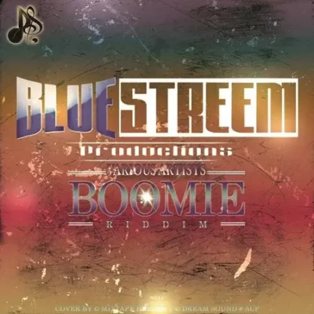 Boomie Riddim - Blue Streem Productions
