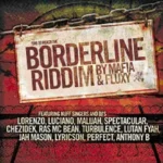Borderline Riddim (2006) – Simply Muzik