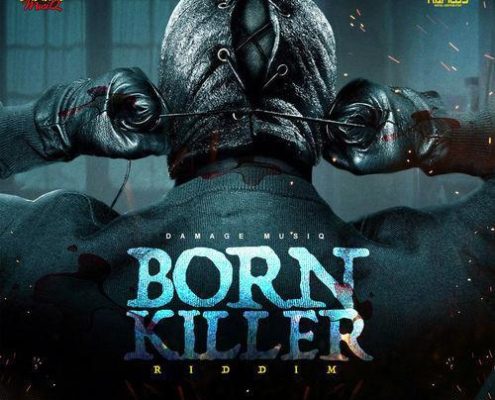 Born Killer Riddim