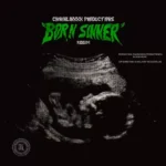 Born Sinner Riddim – Chrinlinxxx Productions