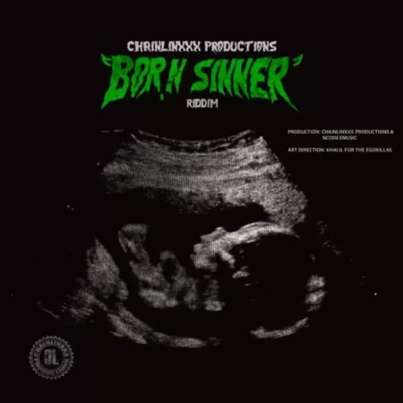 born sinner riddim - chrinlinxxx productions