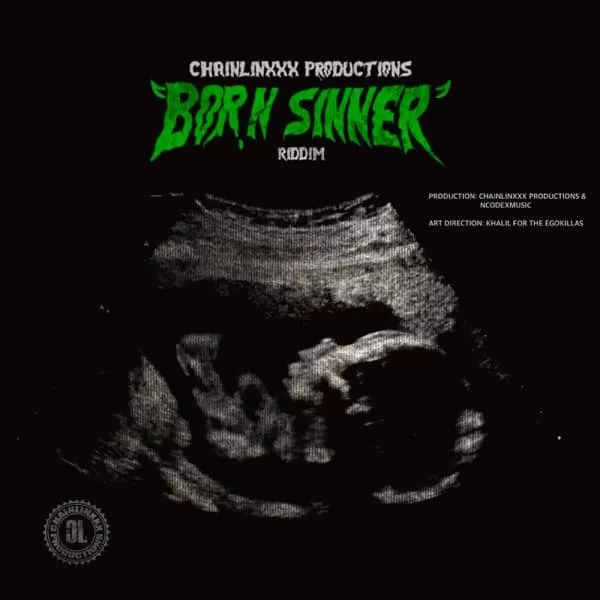 born sinner riddim - chrinlinxxx productions