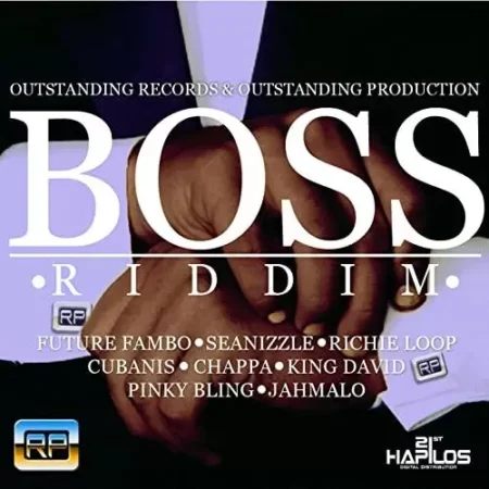 boss riddim – outstanding music