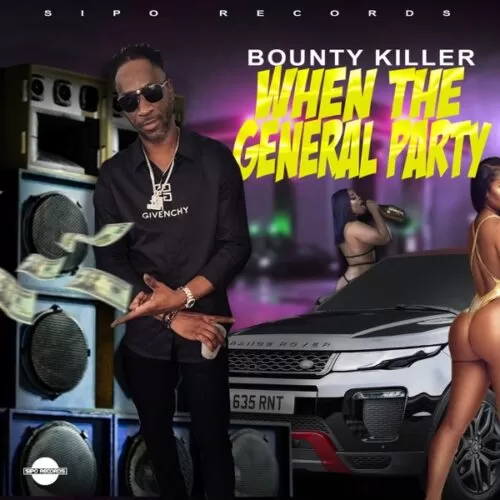 bounty killer - when the general party