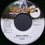 Boys And Girls Riddim – 40/40 Productions