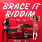 Brace It Riddim – Yard Style Entertainment