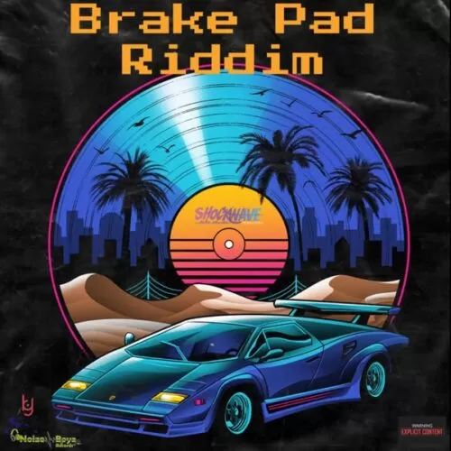brake pad riddim - shockwave productions