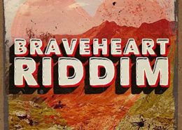 Brave Heart Riddim 1