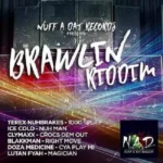 Brawlin Riddim – Nuff A Dat Records