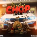 Brawling Chop Riddim – DJ Treasure Music