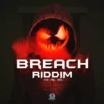 Breach Riddim – Semi Nine Music