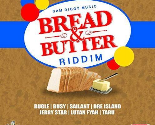 Bread Butter Riddim