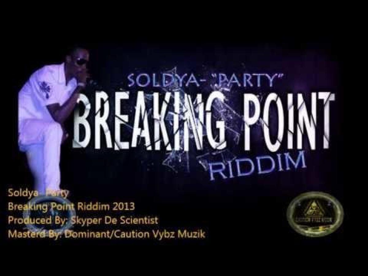 BREAKING POINT RIDDIM - CAUTION VYBZ MUSIK