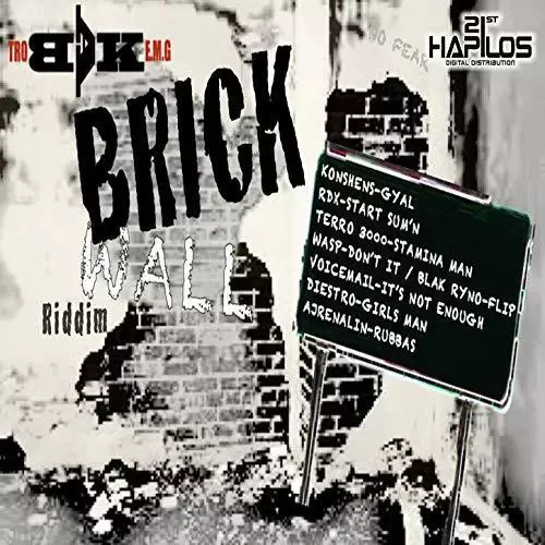 brick wall riddim - grizzle recordz