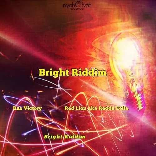 bright riddim - niyahfyah records